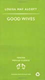 Book Good Wives (Penguin Popular Classics) free