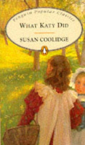 Book What Katy Did (Penguin Popular Classics) free