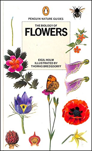 Book The Biology of Flowers (Penguin Nature Guides) free