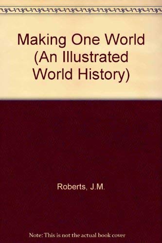 Book Making One World (an Illustrated World History) free