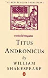 Book Titus Andronicus (New Penguin Shakespeare) free