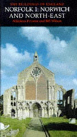 Book Norfolk 1: Norwich and North-East (Buildings of England) (v. 1) free