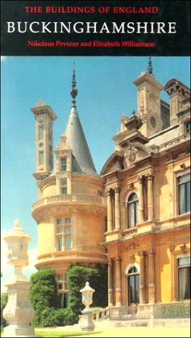 Book Buckinghamshire (The buildings of England) free Book Buckinghamshire (The buildings of England) free