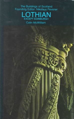 Book Lothian except Edinburgh (Buildings of Scotland) free