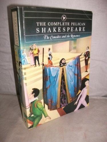 Book Complete Pelican Shakespeare: The Comedies and the Romances free