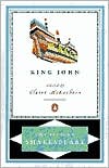 Book The Life and Death of King John (The Pelican Shakespeare) free