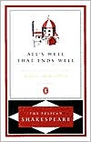 Book All's Well That Ends Well (The Pelican Shakespeare) free