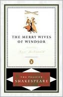 Book The Merry Wives of Windsor (The Pelican Shakespeare) free
