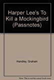 Book Harper Lee's "To Kill a Mockingbird" (Passnotes) free