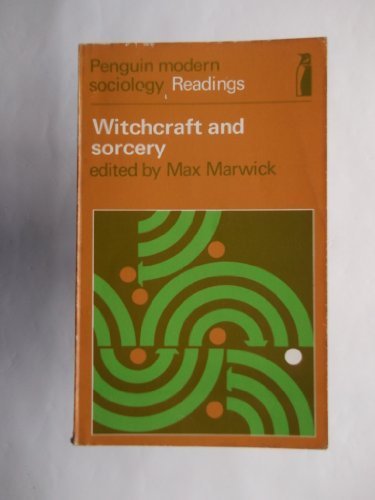 Book Witchcraft and Sorcery (Penguin modern sociology readings) free