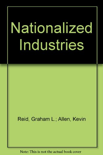 Book Nationalized industries (Penguin modern economics texts) free