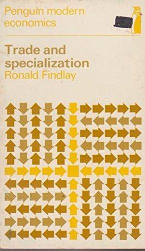 Book Trade and specialization (Penguin modern economics texts, international economics) free