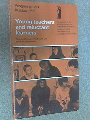 Book Young Teachers and Reluctant Learners: An Account of the Hillview Project free