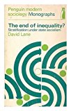 Book The end of inequality?: Stratification under state socialism, (Penguin modern sociology monographs) free