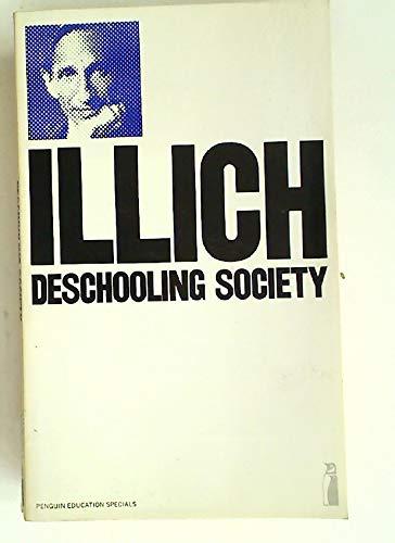 Book Deschooling Society (Penguin education) free