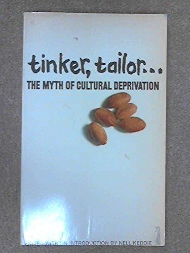 Book Tinker, tailor: the myth of cultural deprivation free