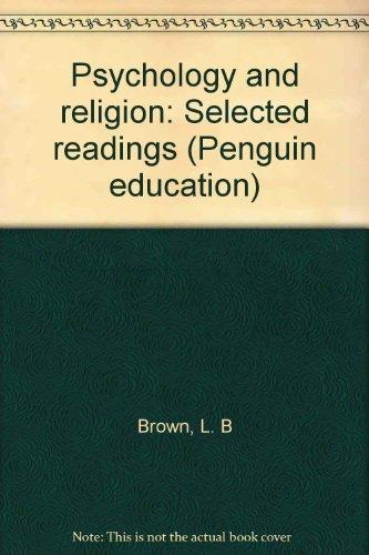 Book Psychology and religion: selected readings, (Penguin modern psychology readings) free