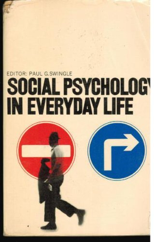 Book Social Psychology in Everyday Life : Selected Readings free