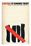 Book A Critique of Economic Theory (Penguin education) free