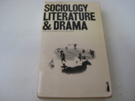 Book Sociology of literature and drama: Selected readings (Penguin modern sociology readings) free