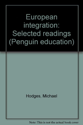 Book European integration: Selected readings (Penguin education) free