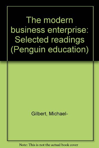 Book The modern business enterprise: selected readings; (Penguin education) free
