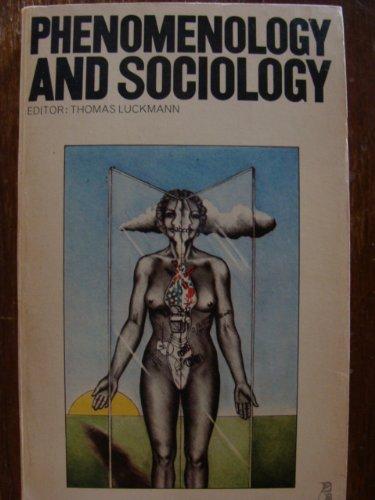 Book Phenomenology and Sociology (Penguin education) free