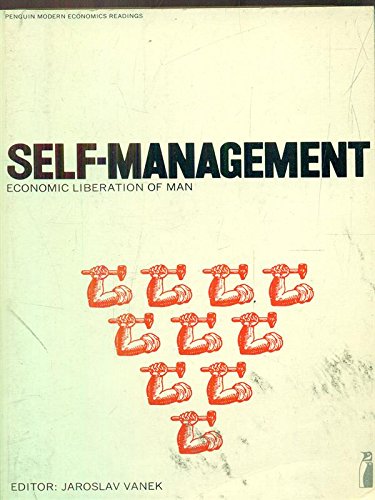 Book Self-Management: Economic Liberation of Man (Penguin education) free