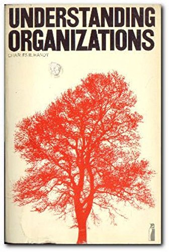 Book Understanding Organizations (PENGUIN EDUCATION) free