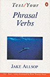 Book Test Your Phrasal Verbs (English Language Teaching) free