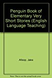 Book Penguin Book of Elementary Very Short Stories (English Language Teaching) free