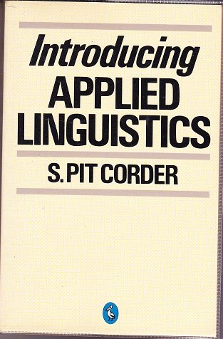 Book Introducing Applied Linguistics (Penguin modern linguistics texts) free