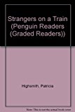 Book Strangers on a Train (Penguin Longman Penguin Readers) free