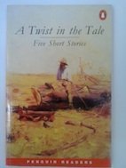 Book Twist in the Tale (Penguin Longman Penguin Readers) free