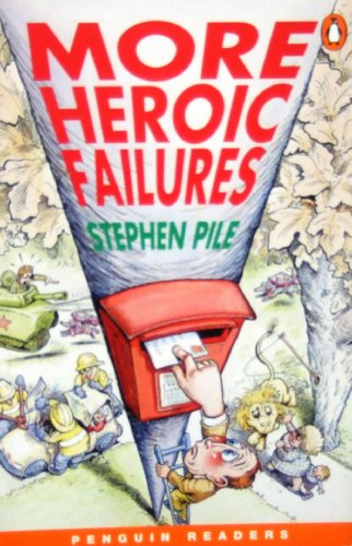 Book More Heroic Failures (Penguin Readers,) free