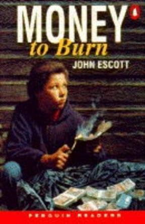 Book Money To Burn (penguin Longman Penguin Readers) free