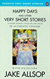 Book Happy Days and Other Very Short Stories (Penguin Very Short Stories) free