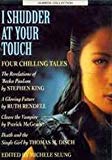 Book I Shudder At Your Touch (penguin Audiobooks) (v. 1) free