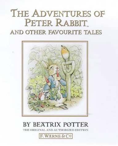 Book The Adventures of Peter Rabbit: And Other Favourite Tales (Classic, Children's, Audio) free