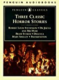 Book Three Classic Horror Stories: Dr. Jekyll and Mr. Hyde, Dracula & Frankenstein free
