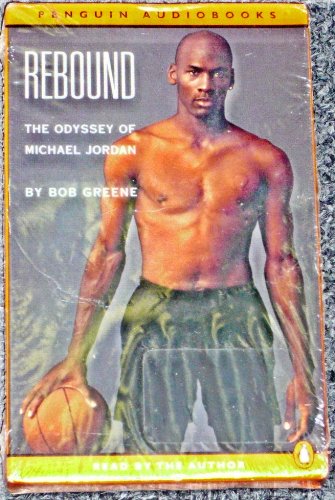 Book Rebound: The Odyssey of Michael Jordan free