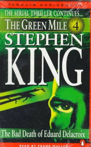 Book The Green Mile: The Bad Death of Eduard Delacroix free