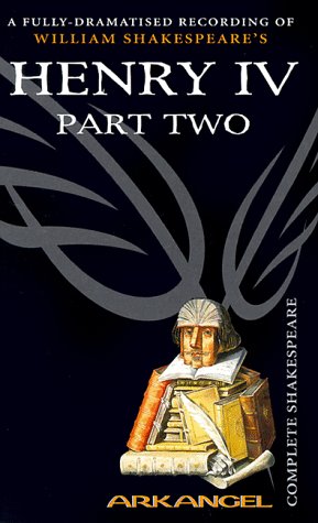 Book Henry IV, Part II (Arkangel Complete Shakespeare Series) free