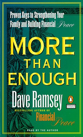Book More Than Enough : Proven Keys To Building Your Family And Financial Peace free