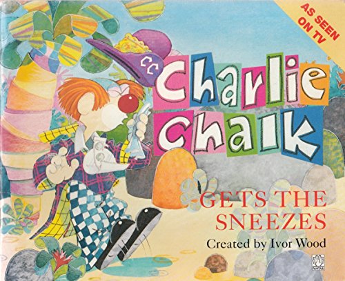 Book Charlie Chalk Gets the Sneezes (Fantail) free