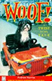 Book Woof!: Twist in the Tale (Fantail) free Book Woof!: Twist in the Tale (Fantail) free