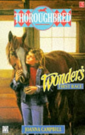Book Thoroughbred: Wonder's First Race (Fantail Thoroughbred S.) free