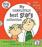 Book Charlie and Lola My Completely Best Story Collection free