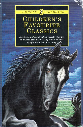 Book Children's Favourite Classics (Puffin Classics) free Book Children's Favourite Classics (Puffin Classics) free