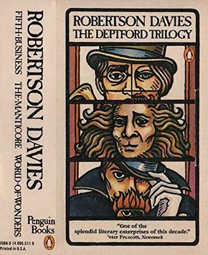 Book The Deptford Trilogy: Fifth Business, The Manticore, World Of Wonders free